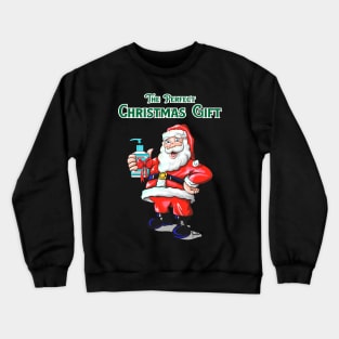 SaniClaus the perfect gift from sani claus V2 Crewneck Sweatshirt